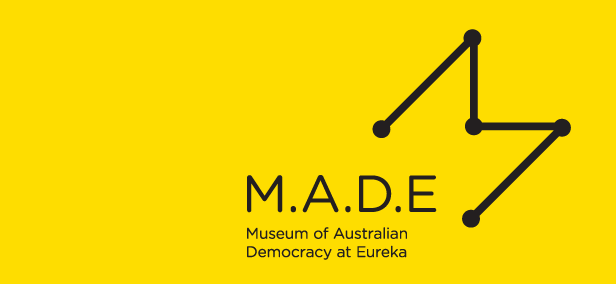 Museum of Australian Democracy at Eureka - Yamba Accommodation